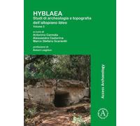 HYBLAEA: Studi di archeologia e topografia dell’altopiano ibleo: Volume 3