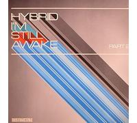 Hybrid - I'm Still Awake