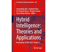Hybrid Intelligence: Theories and Applications: Proceedings of HITA 2025, Volume 2: 1871