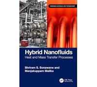 Hybrid Nanofluids: Heat and Mass Transfer Processes