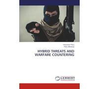 HYBRID THREATS AND WARFARE COUNTERING