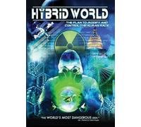 Hybrid World Plan To Modify Control The Human Race [Edizione: Regno Unito] [Edizione: Regno Unito]
