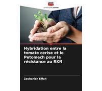 Hybridation entre la tomate cerise et le Petomech pour la résistance au RKN