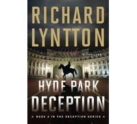 Hyde Park Deception: An International Political Spy Thriller: 2