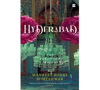 Hyderabad: Book 2 of The Partition Trilogy