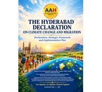 Hyderabad Declaration on Climate Change and Migration: Declaration, Strategic Framework and Implementation Plan