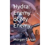 Hydra: Enemy of My Enemy