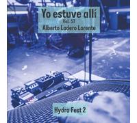 Hydra Fest 2: Yo estuve allí, vol. 57