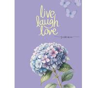 Hydrangea and Butterflies live laugh love Notebook | Softcover Ruled Journal