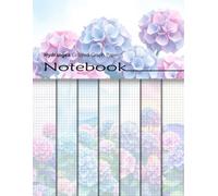 Hydrangea Colored Graph Paper Notebook: Decorative Squared Paper Notepad With Colorful Floral Backgrounds For Math Projects, Games, Scrapbooking, Paper Crafts