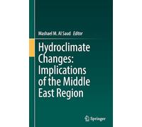 Hydroclimate Changes: Implications of the Middle East Region