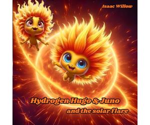 Hydrogen Hugo & Juno and solar flare