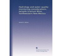 Hydrology and water-quality monitoring considerations, Jackpile Uranium Mine, northwestern New Mexico