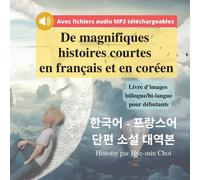 Hye-min Choi De magnifiques histoires courtes en français et en coré (Tascabile)