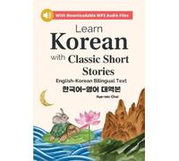 Hye-Min Choi Learn Korean with Classic Short Stories Beginner (Downl (Tascabile)