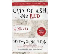 Hye-Young Pyun City of Ash and Red (Tascabile)