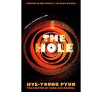 Hye-Young Pyun The Hole (Tascabile)