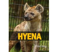 HYENA: A Coffee Table Photo Book for Animal Lovers