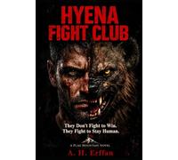 Hyena Fight Club: A novel