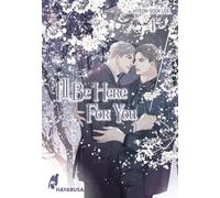 Hyeon-sook Lee I'll Be Here For You 4: Leidenschaftliches Boys-Love (Tascabile)