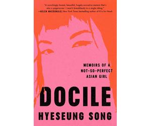 Hyeseung Song Docile (Copertina rigida)