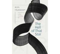Hyesoon Kim The Hell of That Star (Tascabile)