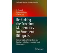 Hyewon Chang Ji-W Rethinking the Teaching Mathematics for Em (Copertina rigida)