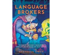 Hyeyoung Kwon Language Brokers (Tascabile)