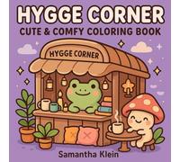 Hygge Corner: Cute & Comfy Coloring Book featuring Cozy Corner Scenes for Adults & Kids