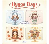 Hygge Days: Kawaii Girls Coloring Book Featuring Cute Chibi Characters in Cozy Autumn Scenes - Simple and Relaxing Designs for Stress Relief