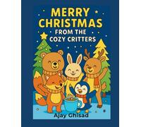 Hygge Holidays with the Cozy Critter Club: Cute Christmas & Winter Coloring Book for Kids Ages 3-7 | Cozy Woodland Animals, Simple Designs, and ... Christmas with cozy Hygge vibes, Kids