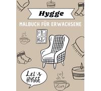 Hygge - Malbuch für Erwachsene