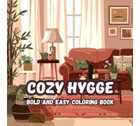Hygge Malbuch für Erwachsene: 40+ Entspannende Designs im Skandinavischen Stil (8,5x8,5 Zoll, 80 Einzelseiten): Stressabbau & Achtsamkeit durch gemütliches Ausmalen