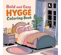 Hygge Place coloring book: A warm and Peaceful Escape into the world of hygge, coloring book for teens,adults,...