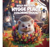 Hygge Place Coloring Book: Cozy Retreats for Relaxation