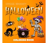 hygge spooky halloween coloring book: Bold & Easy Creepy Designs for Adults and Teens: Cozy, Cute, and Creepy Moments for Relaxation and Stress Relief