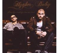 HYGHER BABY - LET ME PLAY U SOMETHING..