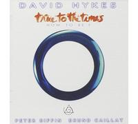 Hykes - True to the Times