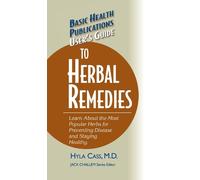 Hyla Cass User's Guide to Herbal Remedies (Copertina rigida)