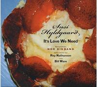 Susi Hyldgaard It's love we need (CD) Album
