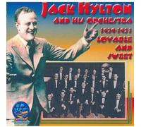 Hylton, Jack & His Orchestra - Lovable & Sweet