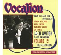 Hylton, Jack & His Orchestra - Vol. 12-The Decca Years-When It's Sleepy Time Down
