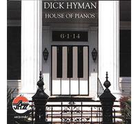 Hyman, Dick - House Of Pianos