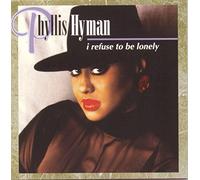 Hyman, Phyllis - I Refuse to Be Lonely