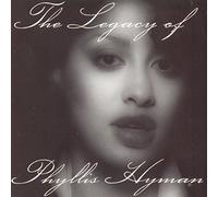 Hyman, Phyllis - Legacy Of Phyllis Hyman (2 CD)