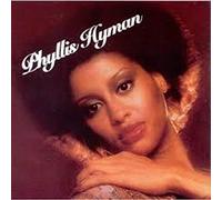 Hyman, Phyllis - Phyllis Hyman