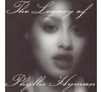Hyman, Phyllis - The Legacy of by Hyman, Phyllis (1996) Audio CD