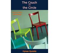 Hyman Spotnitz The Couch And The Circle (Tascabile)