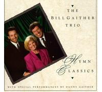 Hymn Classics by Bill Trio Gaither