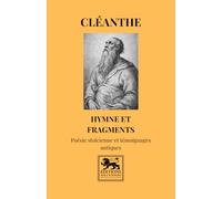 Hymne et fragments: Poésie stoïcienne et témoignages antiques